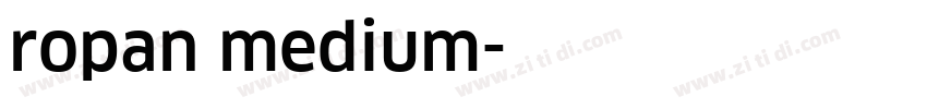 ropan medium字体转换
